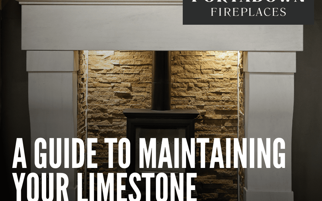 A Guide to Maintaining Your Limestone Fireplace Surround